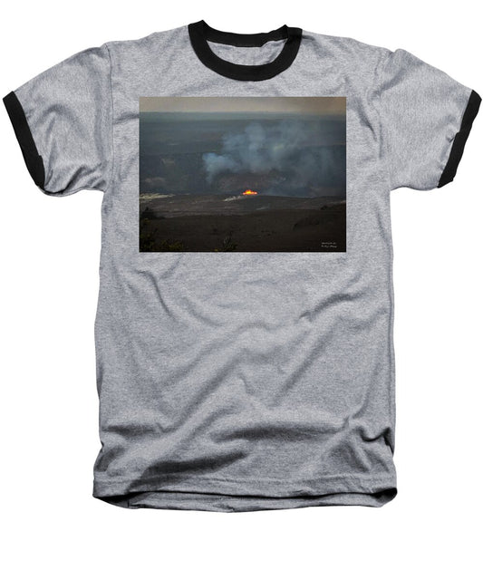 Volcano in Hawaii  - Baseball T-Shirt